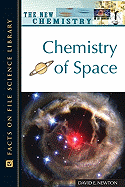 Chemistry of Space - Newton, David E, PH D