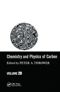 Chemistry & Physics of Carbon: Volume 20