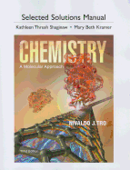 Chemistry Student Solutions Manual: A Molecular Approach