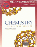 Chemistry: The Central Science Media Companion