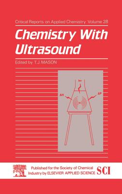 Chemistry with Ultrasound - Mason (Editor)