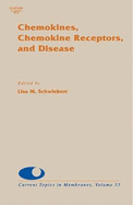 Chemokines, Chemokine Receptors and Disease: Volume 55