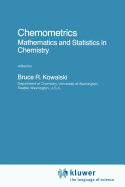 Chemometrics: Mathematics and Statistics in Chemistry