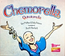 Chemorella (Softcover Edition) (English and Spanish Edition) - Ken Phillips