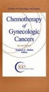 Chemotherapy of Gynecologic Cancers: Society of Gynecologic Oncologists Handbook