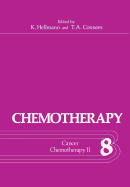 Chemotherapy: Volume 8 Cancer Chemotherapy II