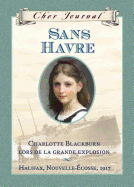 Cher Journal: Sans Havre