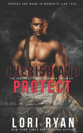 Cherish and Protect: A Small Town Romantic Suspense Novel