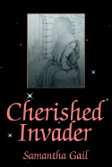 Cherished Invader - Gail, Samantha