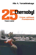 Chernobyl: Crime Without Punishment