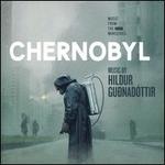 Chernobyl [Original TV Soundtrack]