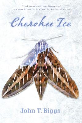 Cherokee Ice - Biggs, John T