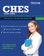 Ches Study Guide: Test Prep and Practice Questions for the Ches Exam