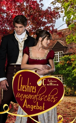 Cheshires unmoralisches Angebot: Love ist waiting - Collins, Katherine