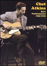 Chet Atkins: Rare Performances 1955-1975