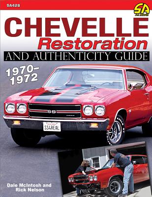 Chevelle Resto & Auth 70-72- Op - Nelson, Rick, and McIntosh, Dale