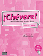 Chevere! Activity Book 3