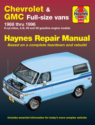Chevrolet & GMC Full-Size Vans 1968-96 - Haynes, J H
