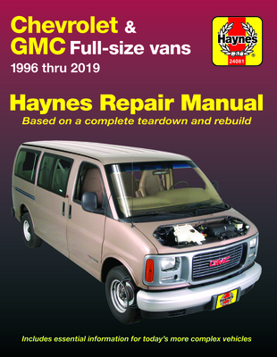 Chevrolet & GMC Full-Size Vans 1996-19 - Haynes, J H