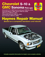 Chevy S-10 & GMC Sonoma Pick-Ups 1994-04, Chevy Blazer & GMC Jimmy 1995-05, GMC Envoy 1998-01, Olds Bravada 1996-01 & Isuzu Hombre 1996-00