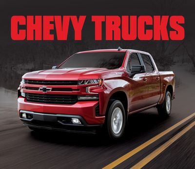 Chevy Trucks - Publications International Ltd, and Auto Editors of Consumer Guide
