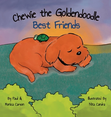 Chewie the Goldendoodle: Best Friends - Carson, Monica