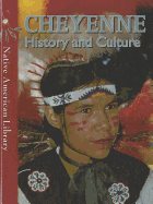 Cheyenne History and Culture