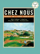 Chez Nous: Branchi Sur Le Monde Francophone with CD-ROM