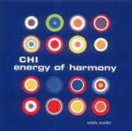 Chi Energy Of Harmony
