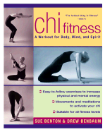 Chi Fitness: A Workout for Body, Mind, and Spirit