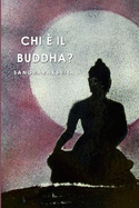 Chi ? il Buddha?