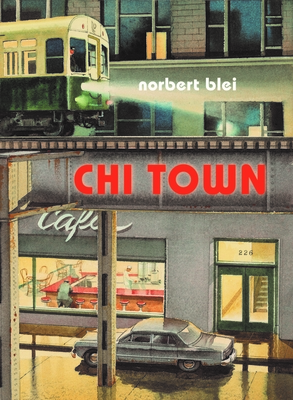 Chi Town - Blei, Norbert