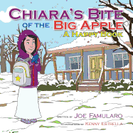 CHIARA's Bite of THE BIG APPLE: A Happy Book