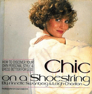 Chic on a Shoestring - Swanberg, Annette