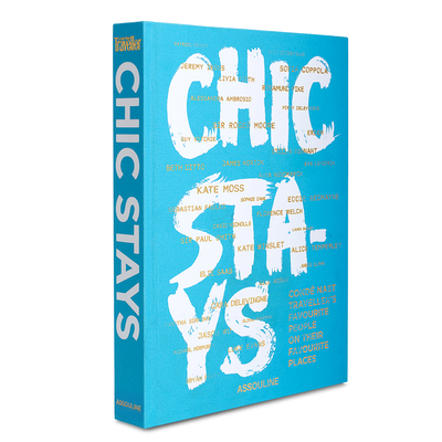 Chic Stays - Stevens, Melinda (Compiled by)