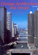 Chicago Architecture and Design, 1923-1993: Reconfiguration of an American Metropolis