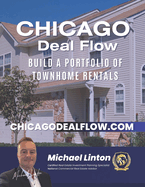 Chicago Deal Flow: Build a Portfolio of Townhome Rentals