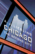 Chicago: The Second City