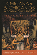 Chicanas and Chicanos in Contemporary Society