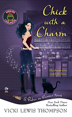 Chick with a Charm - Thompson, Vicki Lewis