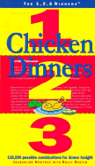 Chicken Dinners 1, 2, 3: 125,000 Possible Combinations for Dinner Tonight