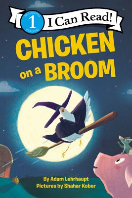 Chicken on a Broom - Lehrhaupt, Adam