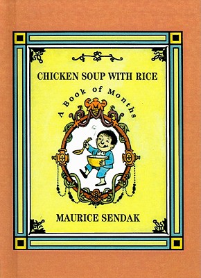Chicken Soup with Rice: A Book of Months - Sendak, Maurice