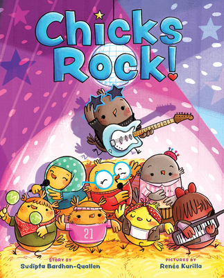 Chicks Rock! - Bardhan-Quallen, Sudipta