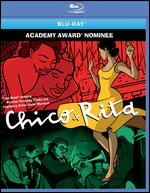 Chico and Rita [Blu-ray] - Fernando Trueba; Javier Mariscal; Tono Errando