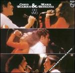 Chico Buarque & Maria Bethania Ao Vivo - Chico Buarque