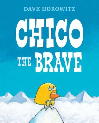 Chico the Brave - 