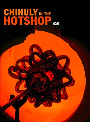 Chihuly in the Hotshop DVD Set with Book - Chihuly, Dale