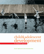 Child & Adolescent Development: An Integrated Approach