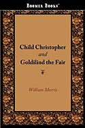 Child Christopher and Goldilind the Fair